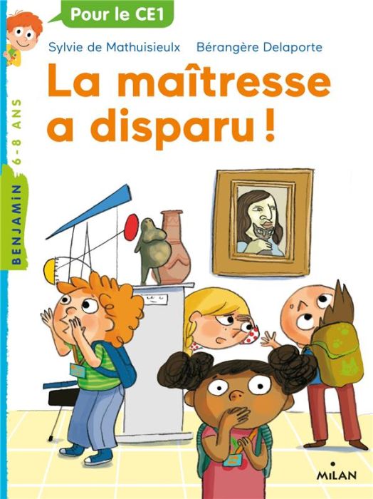 Emprunter La maîtresse a disparu ! livre