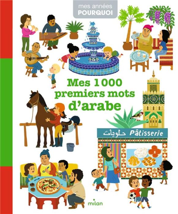 Emprunter Mes 1 000 premiers mots d'arabe. Edition bilingue français-arabe livre