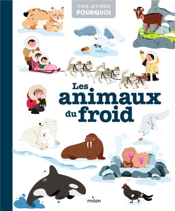 Emprunter Les animaux du froid livre