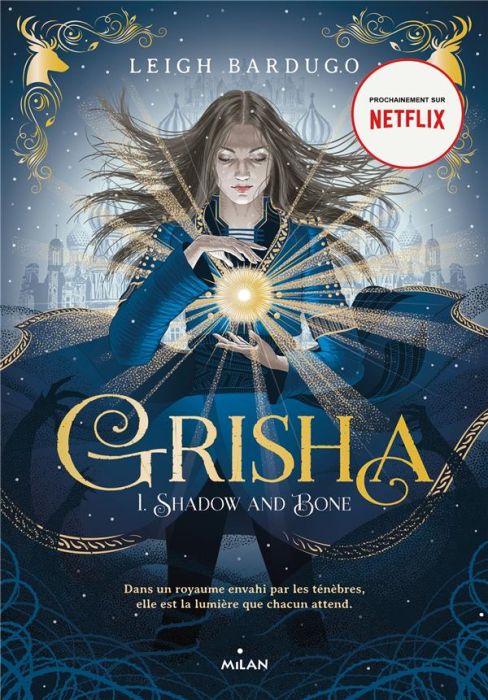 Emprunter Grisha Tome 1 : Shadow and Bone livre