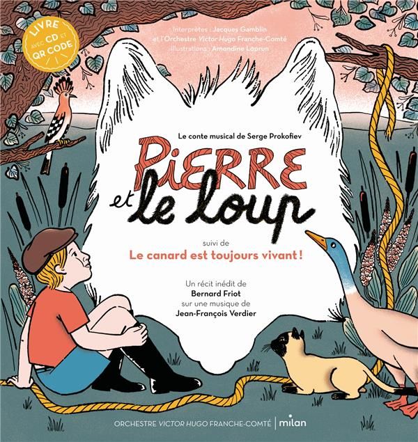 Emprunter Pierre et le Loup. Suivi de Le Canard est toujours vivant ! Avec 1 CD audio livre