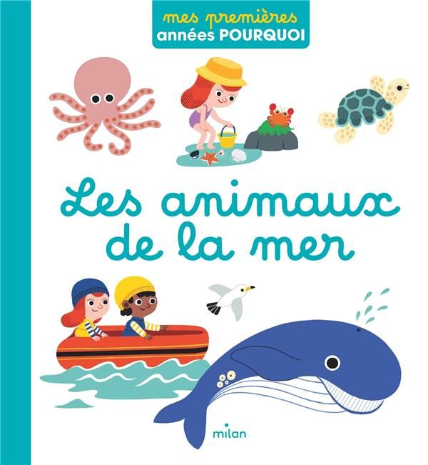 Emprunter Les animaux de la mer livre