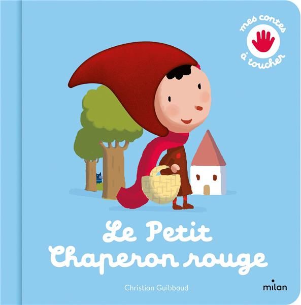 Emprunter Le Petit Chaperon rouge livre