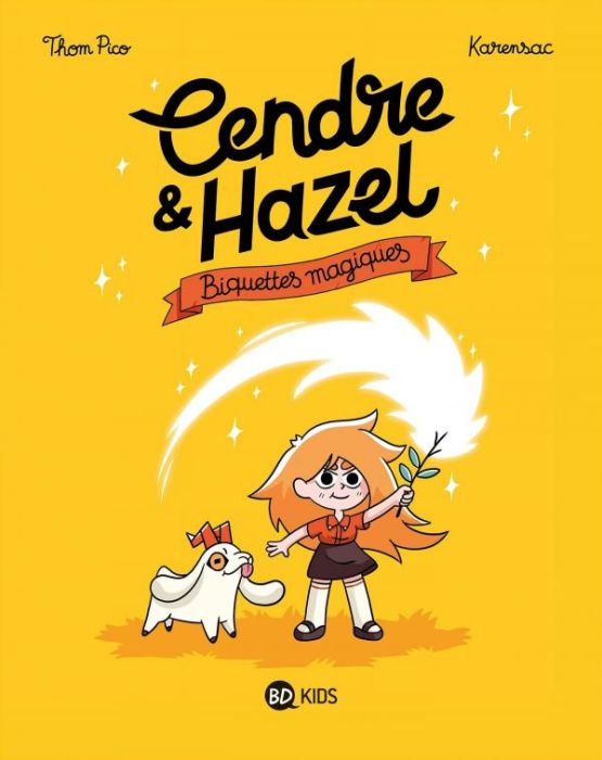 Emprunter Cendre et Hazel Tome 2 : Biquettes magiques livre