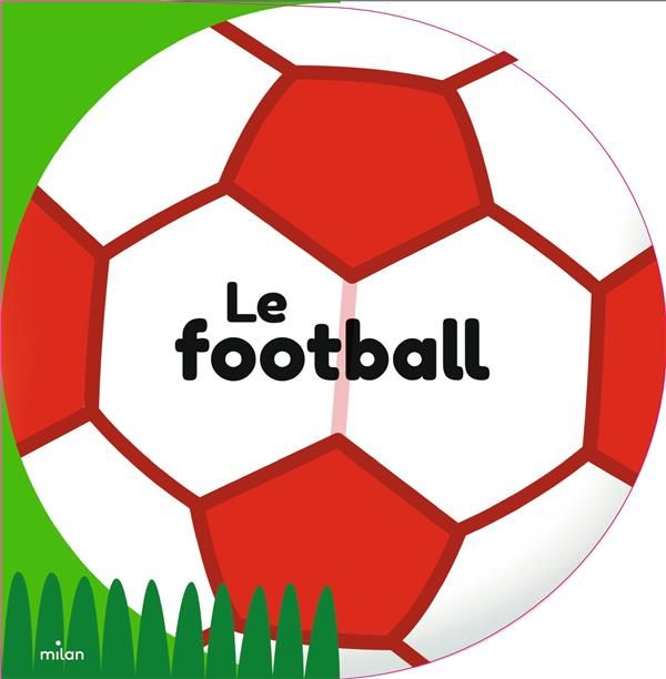 Emprunter Le football livre