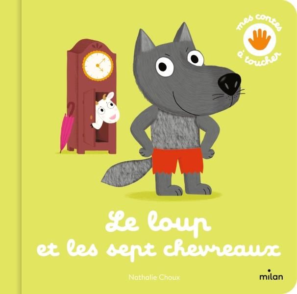 Emprunter Le loup et les sept chevreaux livre