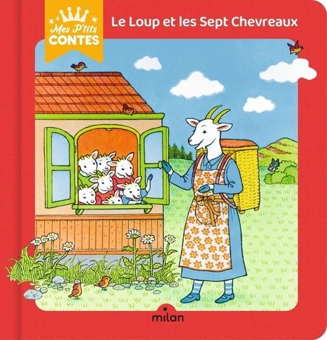 Emprunter Le loup et les sept chevreaux livre