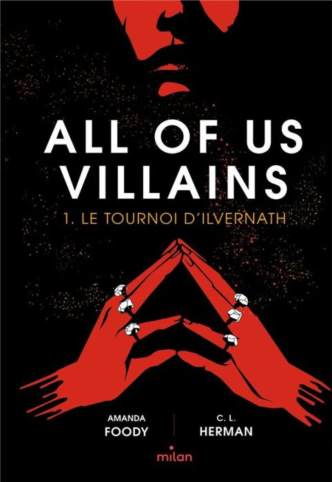 Emprunter All of us villains Tome 1 : Le tournoi d'Ilvernath livre