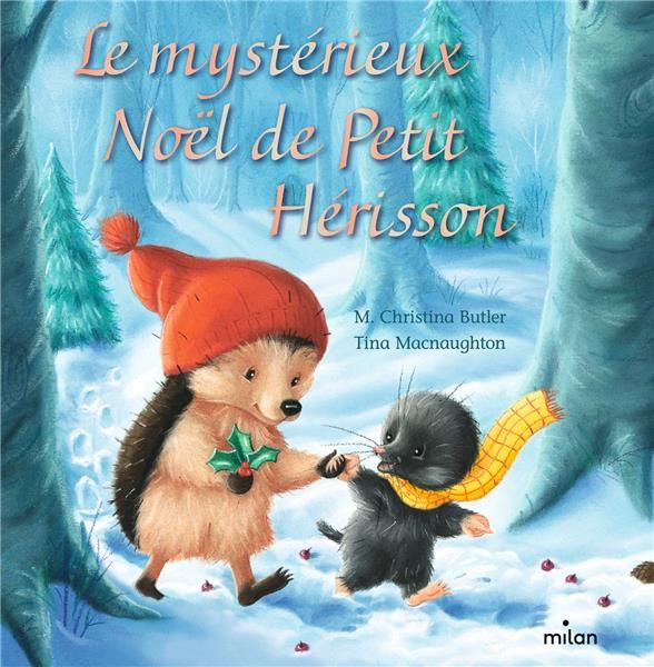 Emprunter Petit Hérisson : Le mystérieux Noël de Petit Hérisson livre