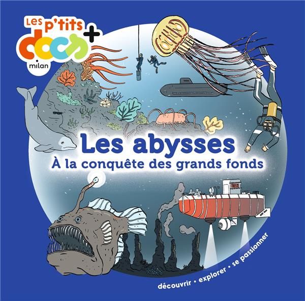 Emprunter Les abysses. A la conquête des grands fonds livre