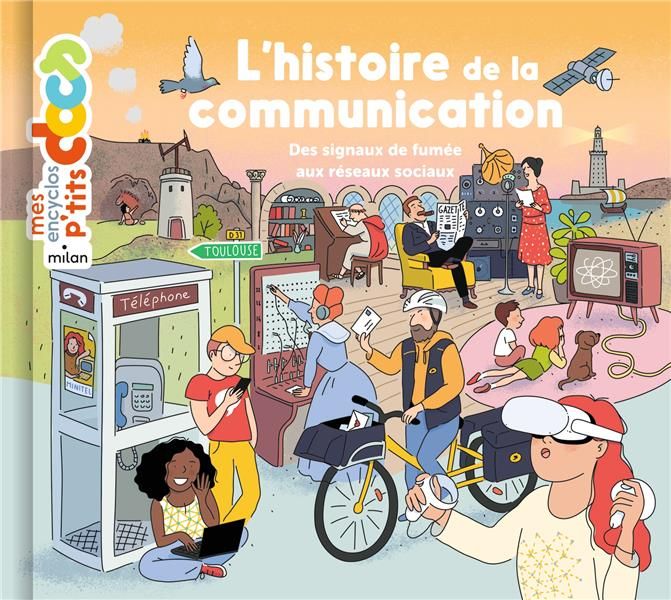 Emprunter L'histoire de la communication. Des signaux de fumée aux réseaux sociaux livre