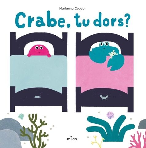 Emprunter Crabe, tu dors ? livre