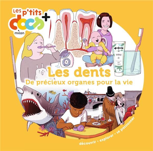 Emprunter Les dents. De précieux organes pour la vie livre