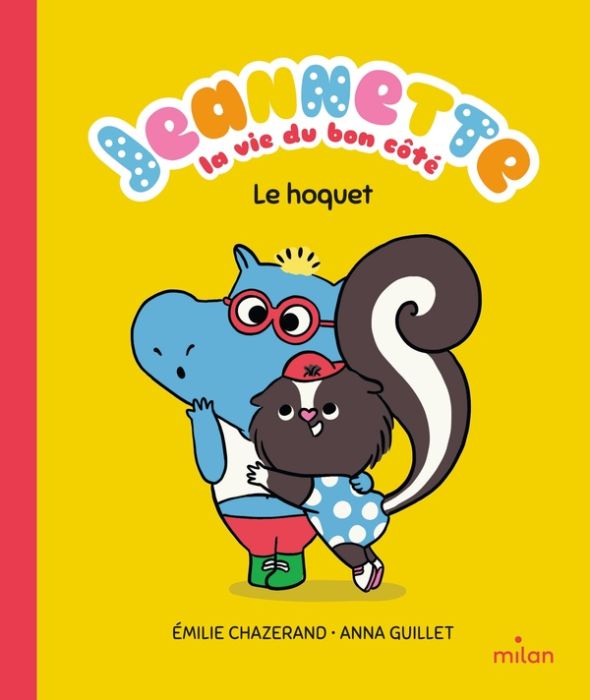 Emprunter Jeannette, la vie du bon côté. Le hoquet livre