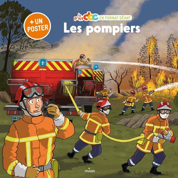 Emprunter Les pompiers. Avec 1 poster livre