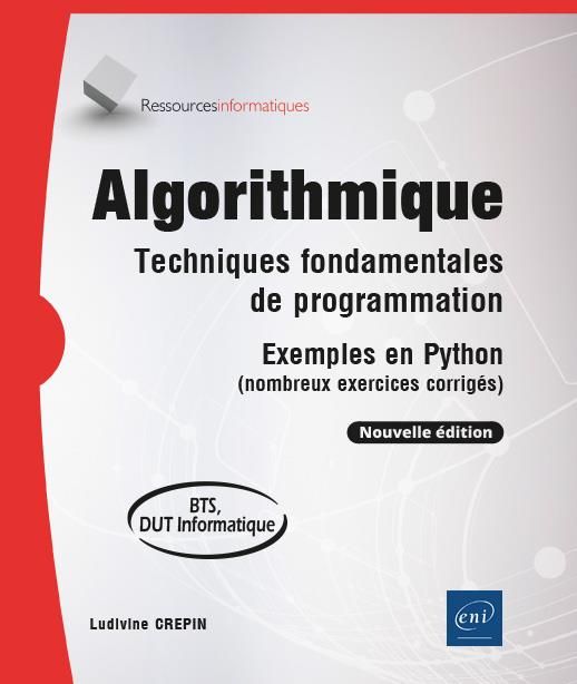 Emprunter Algorithmique. Techniques fondamentales de programmation - Exemples en Python (nombreux exercices co livre