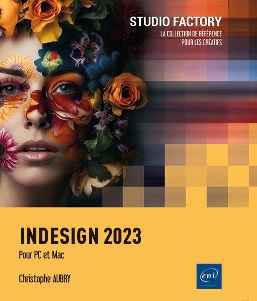 Emprunter InDesign 2023 - Pour PC et Mac. Pour PC et Mac livre