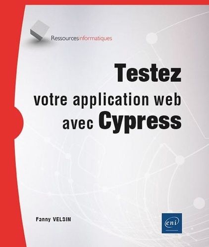 Emprunter Testez votre application web avec Cypress livre