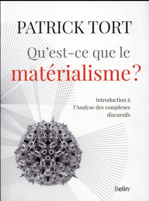 Emprunter Qu'est-ce que le matérialisme ? Introduction à l'Analyse des complexes discursifs livre