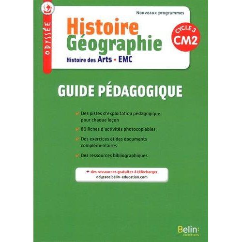 Emprunter Histoire Géographie Histoire des arts EMC CM2 Odyssée. Guide pédagogique, Edition 2017 livre