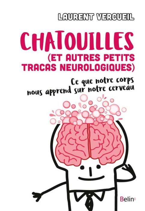 Emprunter Chatouille (et autres petits tracas neurologiques) livre