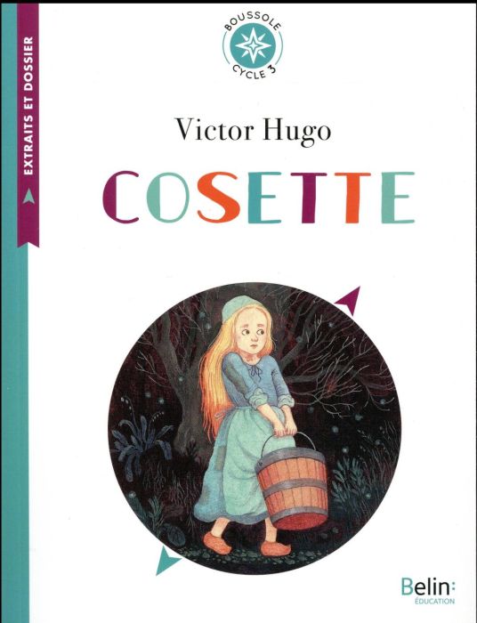 Emprunter Cosette. Cycle 3 livre