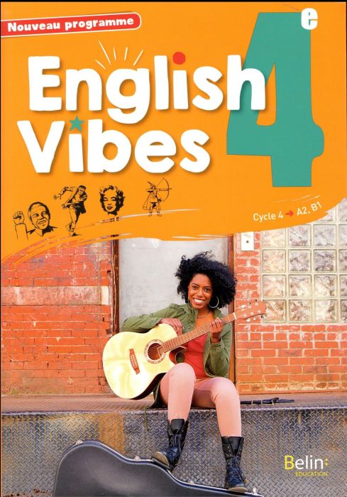 Emprunter English Vibes 4e A2-B1. Edition 2017 livre