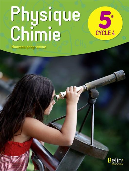 Emprunter Physique chimie 5e cycle 4. Edition 2017 livre