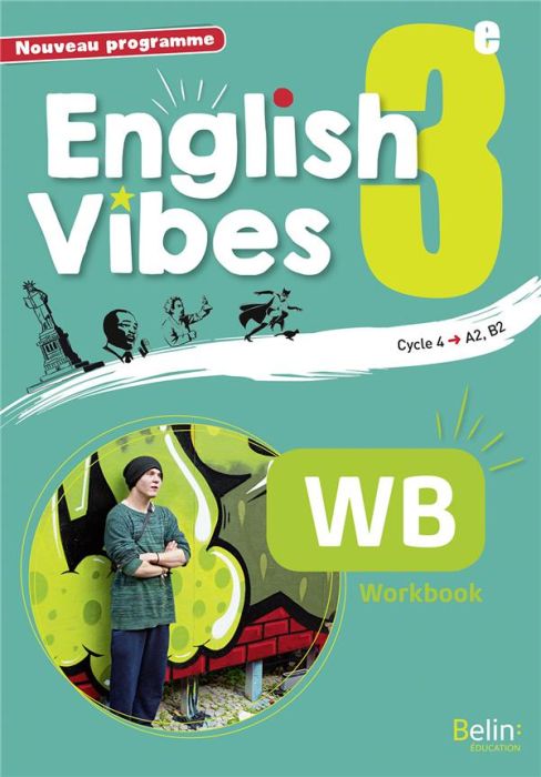Emprunter English Vibes 3e A2, B1. Workbook, Edition 2017 livre