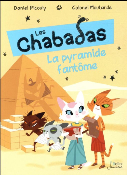 Emprunter Les Chabadas Tome 13 : La pyramide fantôme livre