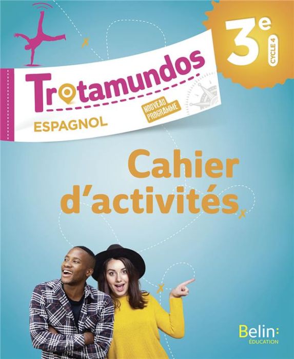 Emprunter Espagnol 3e Trotamundos. Cahier d'exercices, Edition 2017 livre