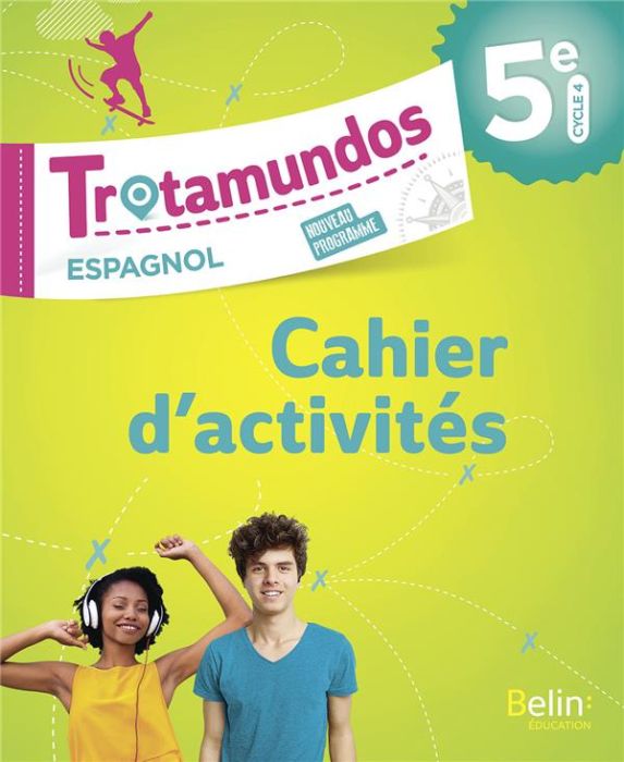 Emprunter Espagnol 5e cycle 4Trotamundos. Cahier d'exercices, Edition 2017 livre