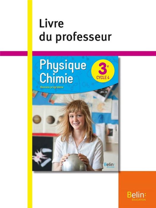 Emprunter Physique Chimie 3e. Livre du professeur, Edition 2017 livre