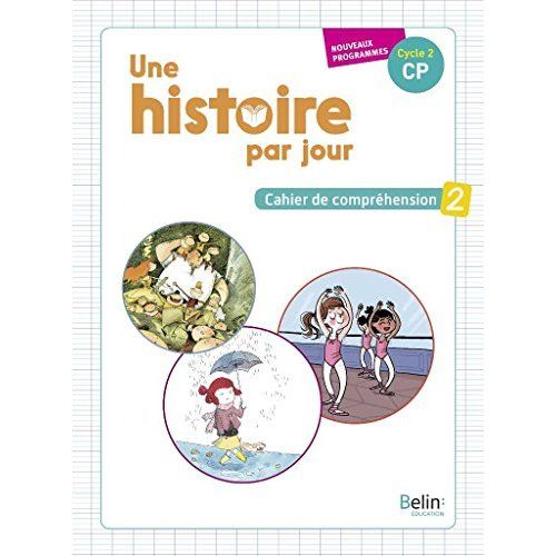 Emprunter Une histoire par jour CP. Cahier de compréhension 2 livre