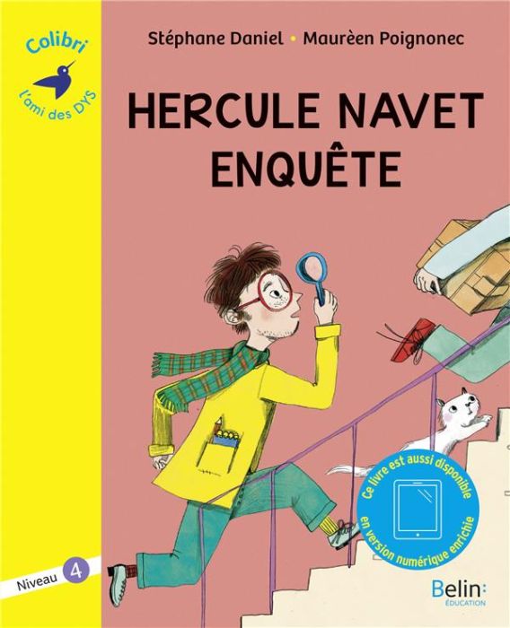 Emprunter Hercule Navet enquête. Niveau 4 [ADAPTE AUX DYS livre