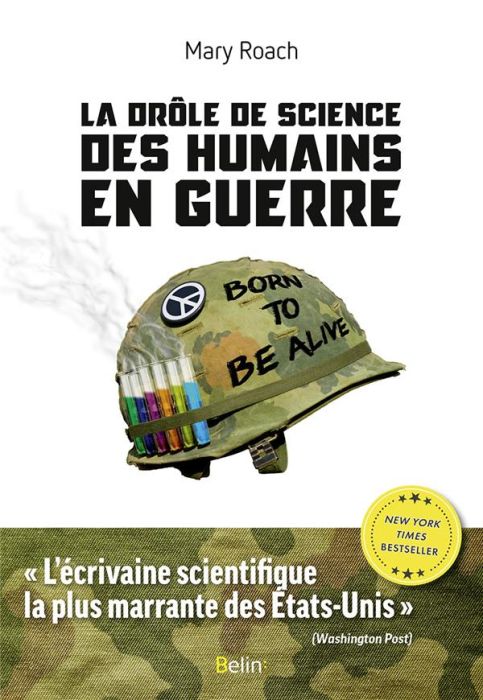 Emprunter La drôle de science des humains en guerre livre