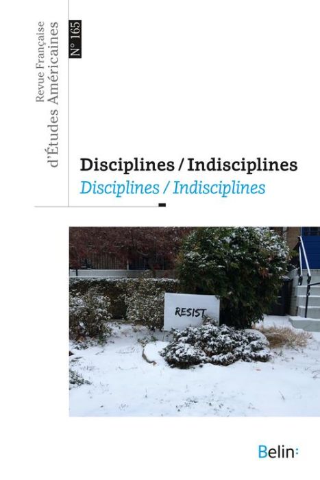 Emprunter Revue Française d'Etudes Américaines N° 165, 4-2020 : Disciplines / Indisciplines livre