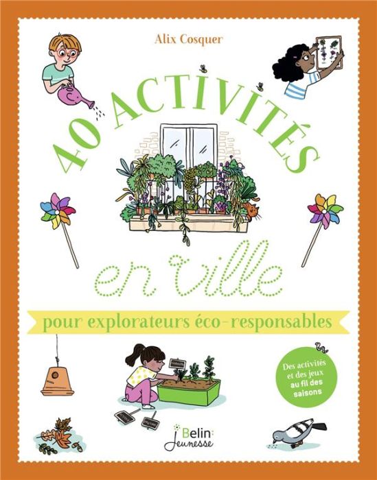 Emprunter 40 activités en ville pour explorateurs éco-responsables livre