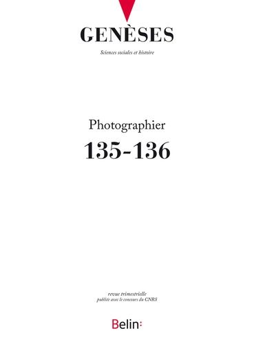 Emprunter Genèses N° 135-136, juin-septembre 2024 : Photographier livre