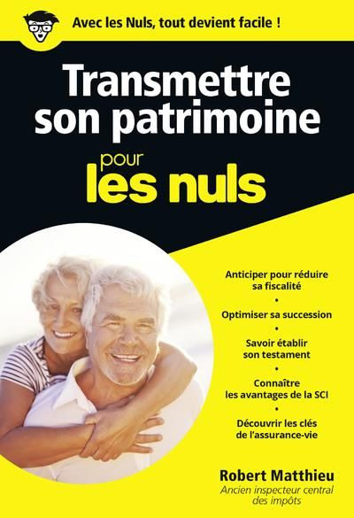 Emprunter Transmettre son patrimoine pour les nuls livre