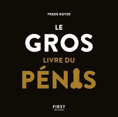 Emprunter Le gros livre du pénis livre