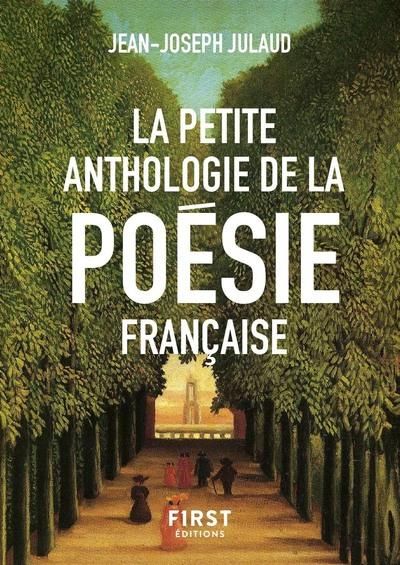 Emprunter La petite anthologie de la poésie française livre