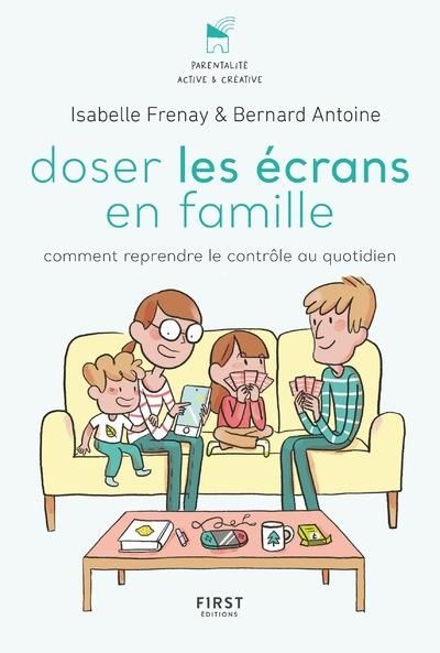 Emprunter Doser les écrans en famille. Comment reprendre le contrôle des outils numériques livre