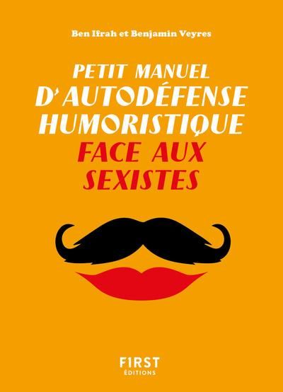 Emprunter Petit manuel d'autodéfense humoristique face aux sexistes livre