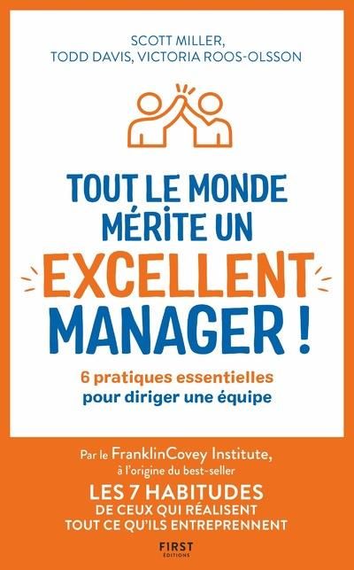 Emprunter Tout le monde mérite un excellent manager ! 6 pratiques essentielles pour diriger une équipe livre