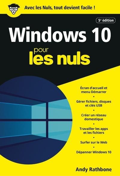 Emprunter Windows 10 pour les nuls. 5e édition livre