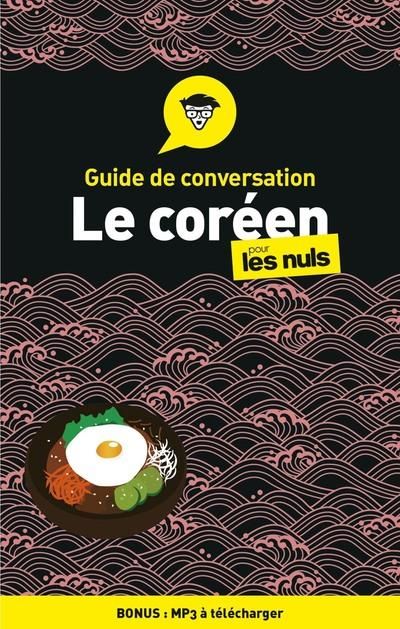 Emprunter Guide de conversation coréen pour les nuls. 2e édition livre