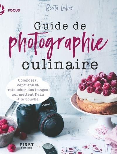 Emprunter Guide de photographie culinaire livre