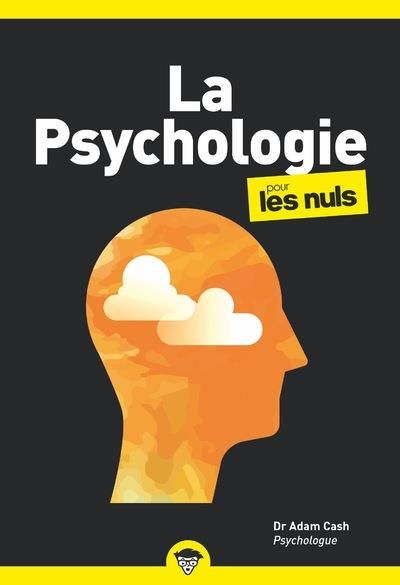 Emprunter La psychologie pour les nuls livre