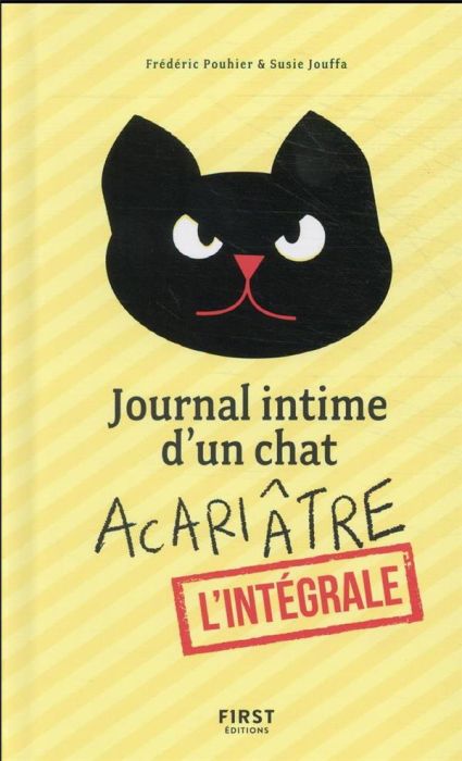 Emprunter Journal intime d'un chat acariâtre L'intégrale livre